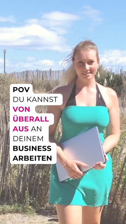 POV Du kannst von überall aus an deinem Business arbeiten