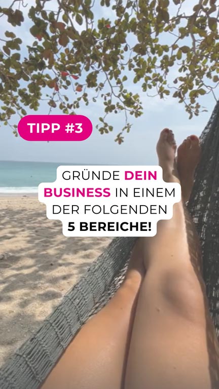 Business Tipps für Gründerinnen & Selbstständige Teil 3: Gründe dein Business in einem der 5 Bereiche