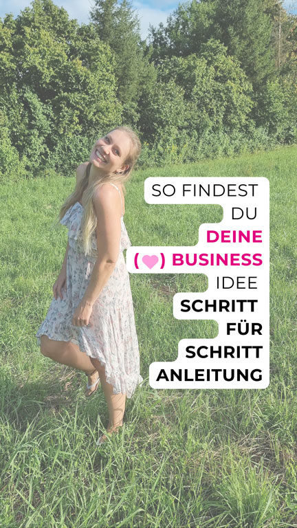 So findest du deine (🩷) Business Idee (Anleitung)