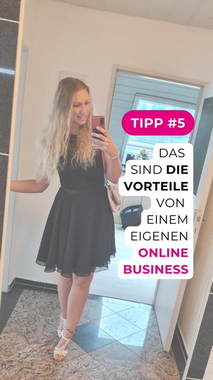 Business Tipps für Gründerinnen & Selbstständige Teil 5: Vorteile eines Online Business