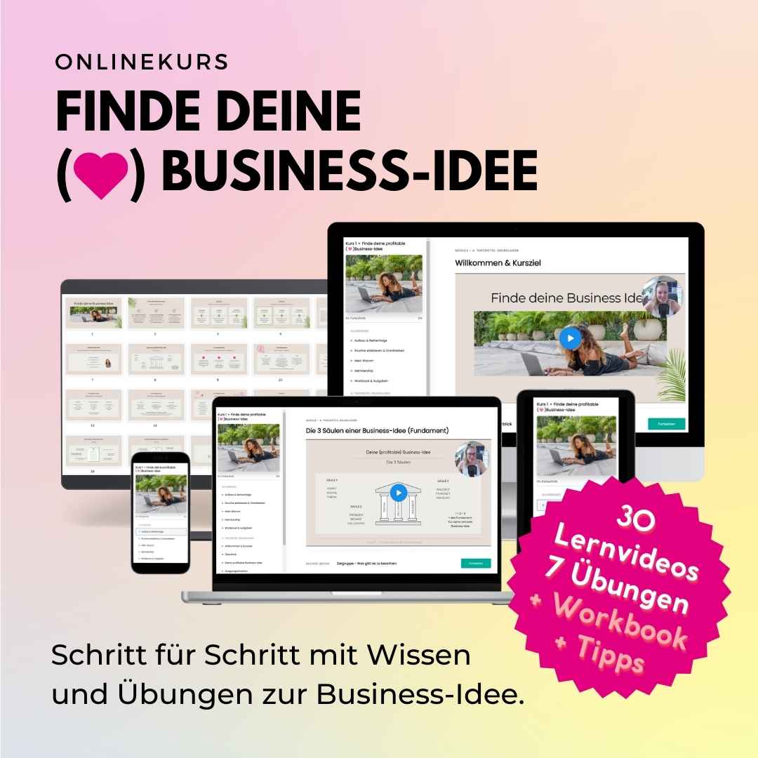 Übersicht Onlinekurs Finde deine Herzens-Business-Idee